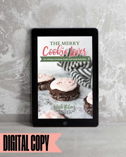 The Merry Cookie Lover eBook: The Ultimate Christmas Cookie and Candy Collection (Cookie Lover Book 3) (Digital Copy) (Copy)