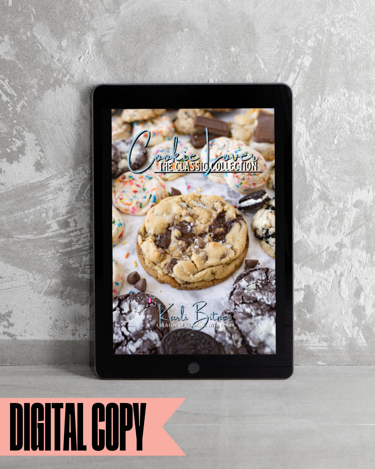 Cookie Lover: The Classic Collection eBook (Cookie Lover Book 2) (Digital Copy)