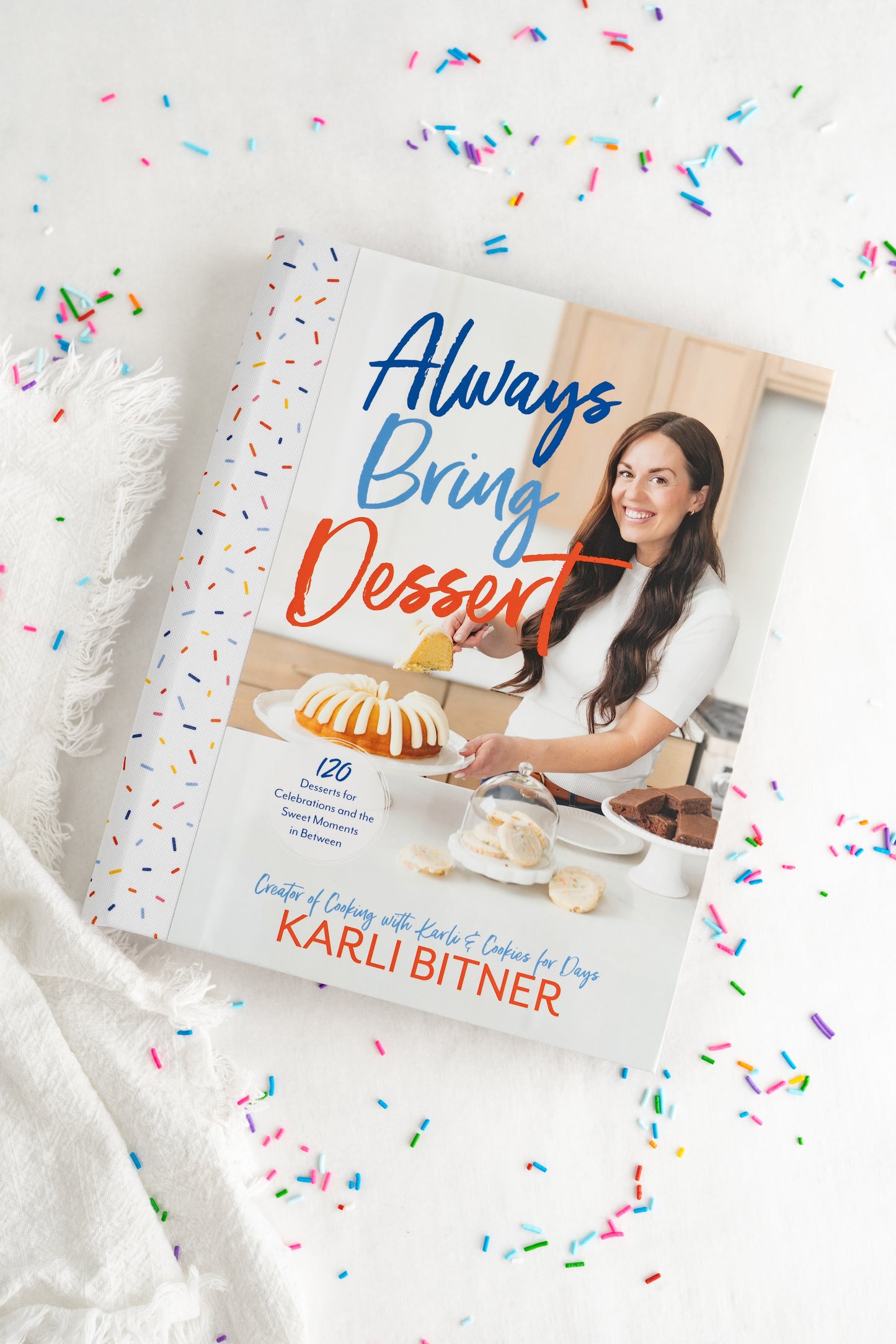 PREORDER: Always Bring Dessert (Hardcover Cookbook)