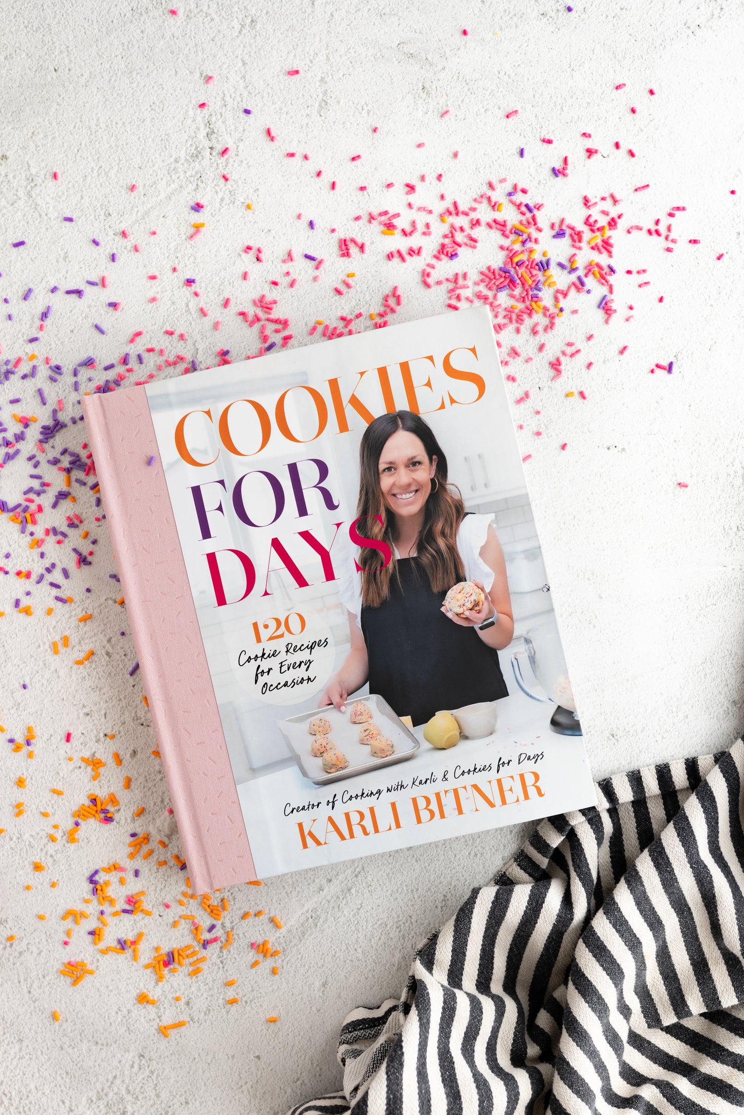 Cookies For Days- 120 Cookie Recipes For Every Occasion (Hardcover Copy)